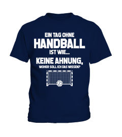 Handball-Fan: Tag ohne Handball? Unmöglich! - Geschenk
