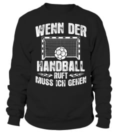 Handball-Fan: Der Handball ruft - Geschenk