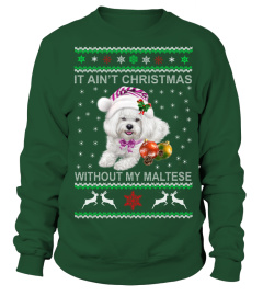 It Ain't Christmas Without My Maltese