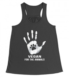 Vegan For The Animals - Vegan T-shirts