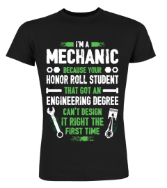 I am a Mechanic T Shirt