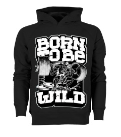 BORN TO BE WILD - SQUAT 2