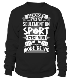 HOCKEY - C'EST MON MODE DE VIE