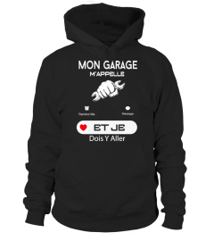 Mon garage m'appelle