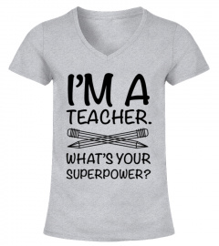 What's your superpower - I'm a teacher
