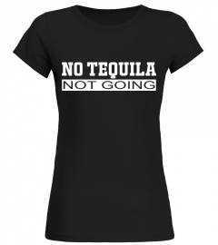 Not Going 01 Funny Shirt