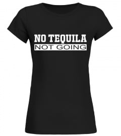 Not Going 01 Funny Shirt
