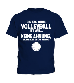 Volleyball-Fan: Tag ohne Volleyball? Unmöglich! - Geschenk