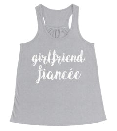 Womens Girlfriend Fiancee T Shirt, Fiance Engagement Party Tshirt Artboard 1