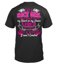 Limited Edition - I'm A Race Girl