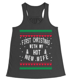 First Christmas With My Hot New Wife TShirt