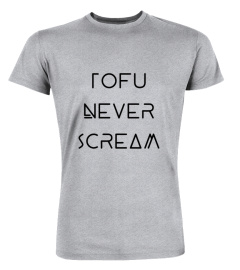 Tofu Never Scream