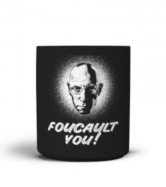 Foucault You! - Fun Office Mug