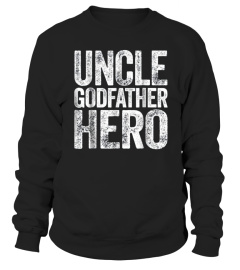 Uncle Godfather Hero 2018 Shirt