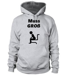 Muss GROß