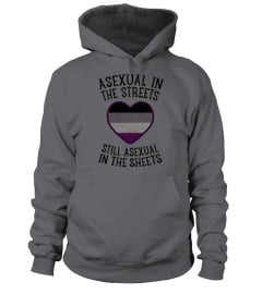 ASEXUAL IN THE STREETS SHIRT