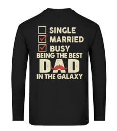 Limited Edition - Best Dad In The Galaxy