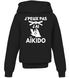 J'PEUX PAS J'AI AÏKIDO - T-SHIRT DROLE HUMOUR