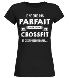 je ne suis pas parfait mais je suis Crossfit et c'est presque pareil cadeau noël anniversaire humour drôle homme cadeaux