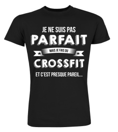 je ne suis pas parfait mais je suis Crossfit et c'est presque pareil cadeau noël anniversaire humour drôle homme cadeaux