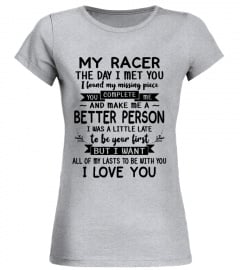My Racer The Day I Met You