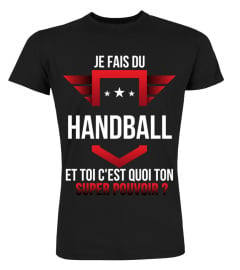 Handball et toi c'est quoi ton super pouvoir cadeau noël anniversaire humour héros noel drôle homme cadeaux heros