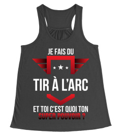 Tir à l'arc et toi c'est quoi ton super pouvoir cadeau noël anniversaire humour héros noel drôle homme cadeaux heros