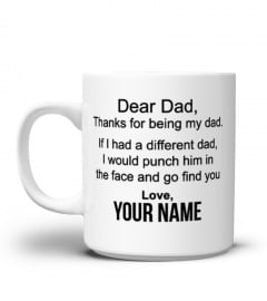 LOVE DAD | IF YOU LOVE YOUR DAD, JUST GIFT IT WITH YOUR NAME.