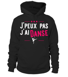 J'ai danse t-shirt humour