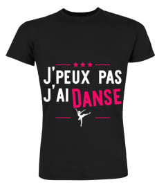 J'ai danse t-shirt humour