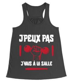 J'peux pas j'vais à la salle t-shirt humour