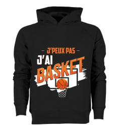 J'peux pas j'ai basket t-shirt humour