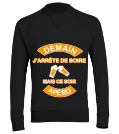 Demain j'arrête de boire t-shirt humour apéro