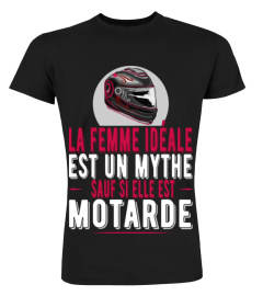 Femme idéale motarde t-shirt humour motardex