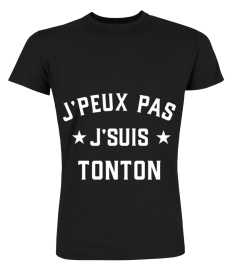 J'peux pas tonton t-shirt humour