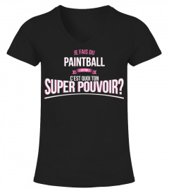 Paintball et toi c'est quoi ton super pouvoir cadeau noël anniversaire humour héros noel drôle femme cadeaux heros