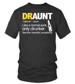 Draunt Aunt BEER drunk funny