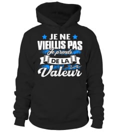 JE NE VIEILLIS PAS JE PRENDS