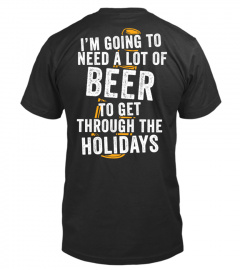 I'm Going To Need A Lot Of Beer!