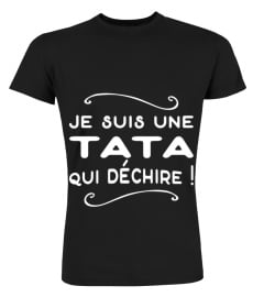 tata qui déchire t-shirt humour tante