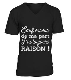 toujours raison t-shirt cadeau humour