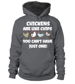 CHICKENS ARE LIKE CHIPS T-SHIRT