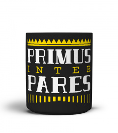 Primus Inter Pares - Office Mug