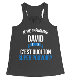 David et toi c'est quoi ton super pouvoir cadeau noël anniversaire humour héros noel drôle homme cadeaux heros