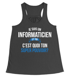 Informaticien et toi c'est quoi ton super pouvoir cadeau noël anniversaire humour héros noel drôle homme cadeaux heros