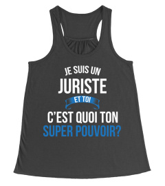 Juriste et toi c'est quoi ton super pouvoir cadeau noël anniversaire humour héros noel drôle homme cadeaux heros