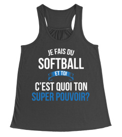 Softball et toi c'est quoi ton super pouvoir cadeau noël anniversaire humour héros noel drôle homme cadeaux heros