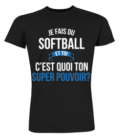 Softball et toi c'est quoi ton super pouvoir cadeau noël anniversaire humour héros noel drôle homme cadeaux heros