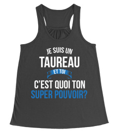 Taureau et toi c'est quoi ton super pouvoir cadeau noël anniversaire humour héros noel drôle homme cadeaux heros