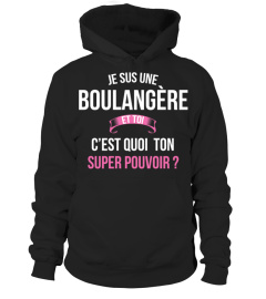 Boulangère et toi c'est quoi ton super pouvoir cadeau noël anniversaire humour héros noel drôle femme cadeaux heros